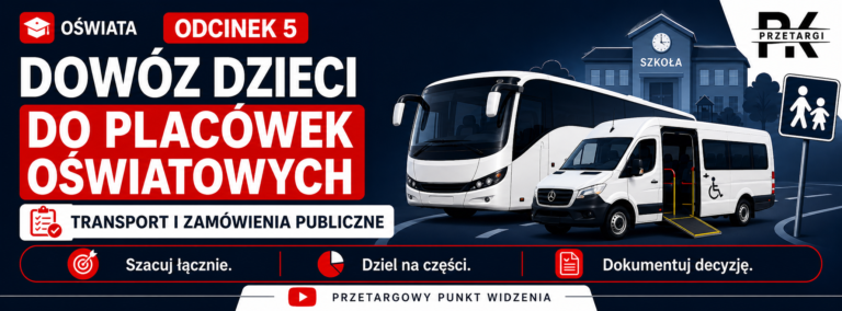 Jak szacować wartość zamówienia na dowóz dzieci do szkół i przedszkoli?